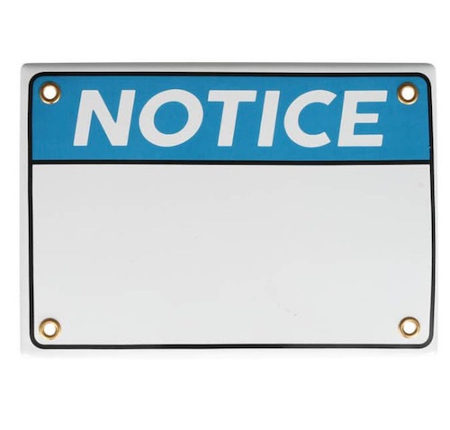 ENAMELED NOTICE SIGN　エナメル ノーティス サイン