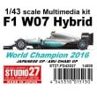 1/43 F1 W07 Hybrid World Champion 2016 STUDIO27 Multimedia Kit