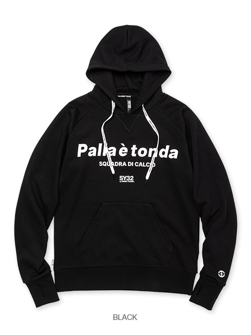 国内発送【SY32】Palla e' tonda P/O HOODIE ストリート ロゴ Palla è tonda P/O HOODIE | ALL ITEMS | 【公式】SY32 by SWEET