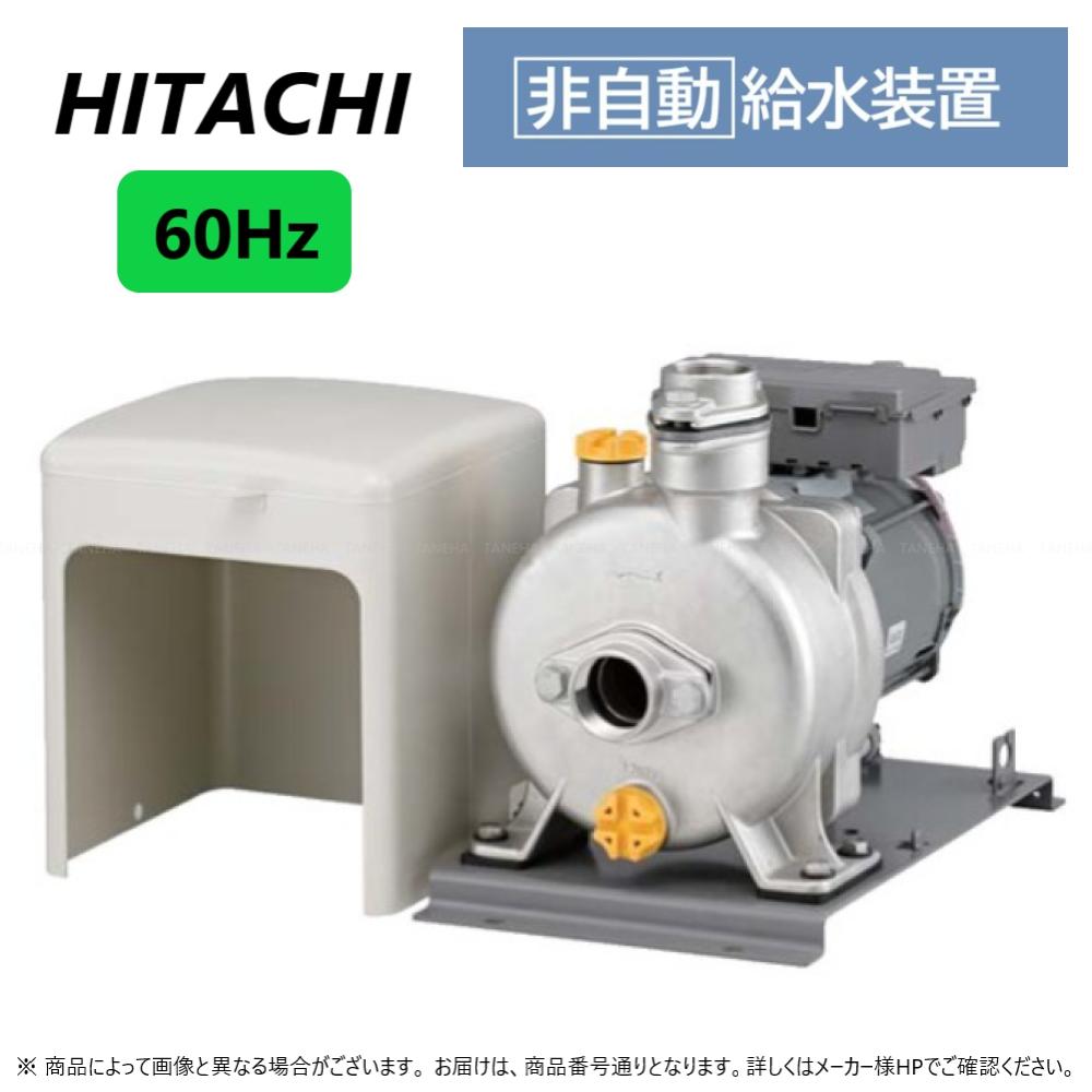 日立 40F-K750X-6 (60HZ) . : 給水装置(非自動)∴HITACHI | ポンプ・濾過・砂取器,陸上ポンプ,給水加圧ポンプ ...
