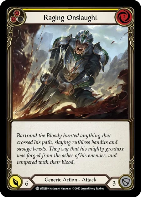 【EN】《Rainbow Foil》[Generic] Raging Onslaught (黄)「C」〔WTR-UL189〕