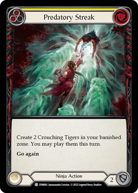 【EN】[Ninja] Predatory Streak (黄)「C」〔DYN063〕