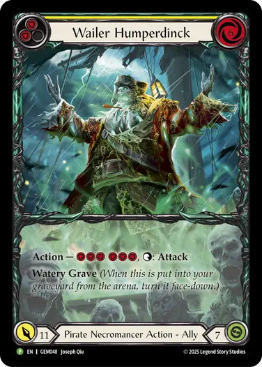 ウェイラー・ハンパーディンク EN】【Cold Foil】[Pirate Necromancer] Wailer Humperdinck