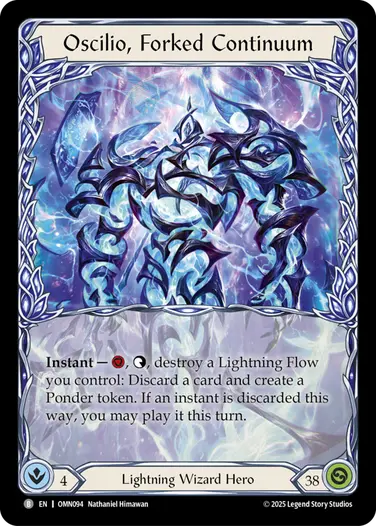 分離連続体、オシリオ / Oscilio, Forked Continuum EN】[Lightning Wizard] Oscilio, Forked Continuum/分離連続体