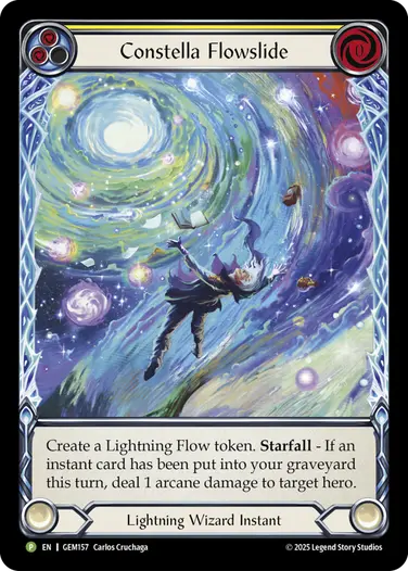【EN】[Lightning Wizard] Constella Flowslide/星々の流脈滑り (黄)「P」〔GEM157〕