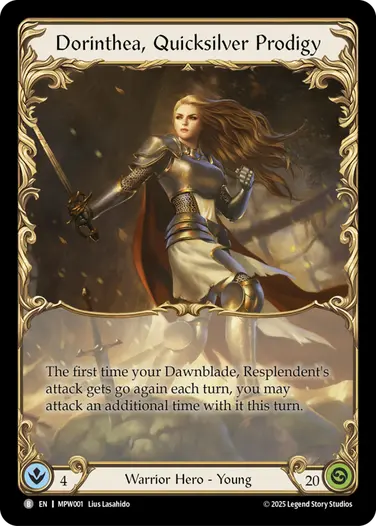 【EN】[Warrior] Dorinthea, Quicksilver Prodigy/流麗なる才媛、ドリンシア (ヒーロー)「B」〔MPW001〕