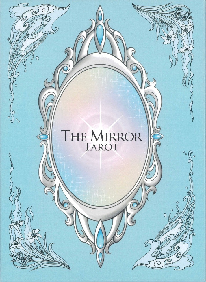 The Mirror Tarot / ザ・ミラータロット