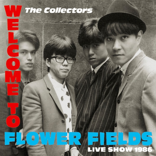 WELOCME TO FLOWER FIELDS LIVE SHOW 1986CD+DVD