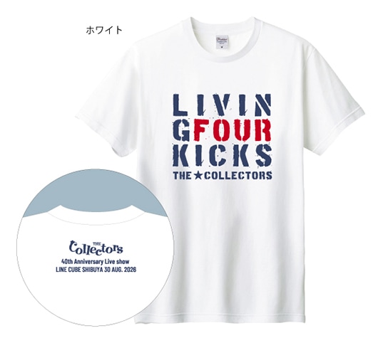��LIVING FOUR KICKS�� T�����