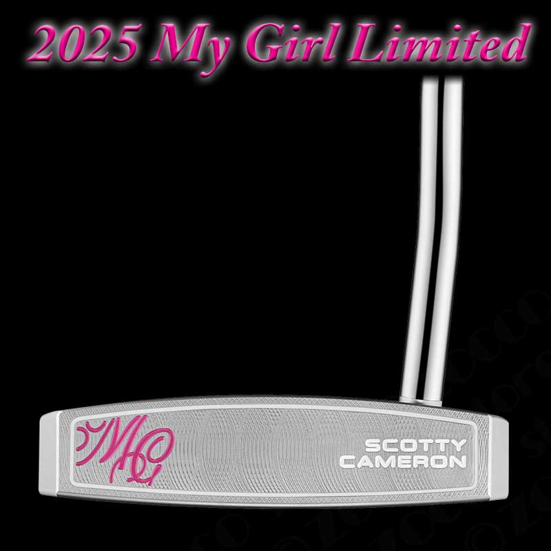 2025 �ޥ������� ��ߥƥåɥѥ��� �����åƥ��������� 2025 My Girl Limited Putter SCOTTY CAMERON��US���͡�