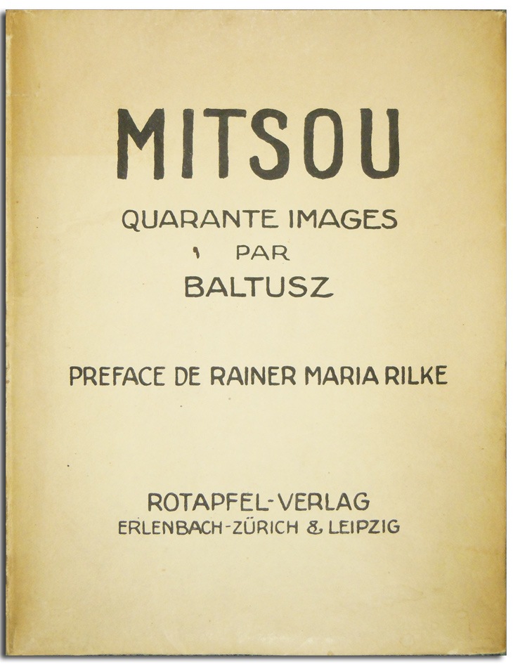 バルテュス 挿絵本『MITSOU』 | | アトリエ・ブランカ