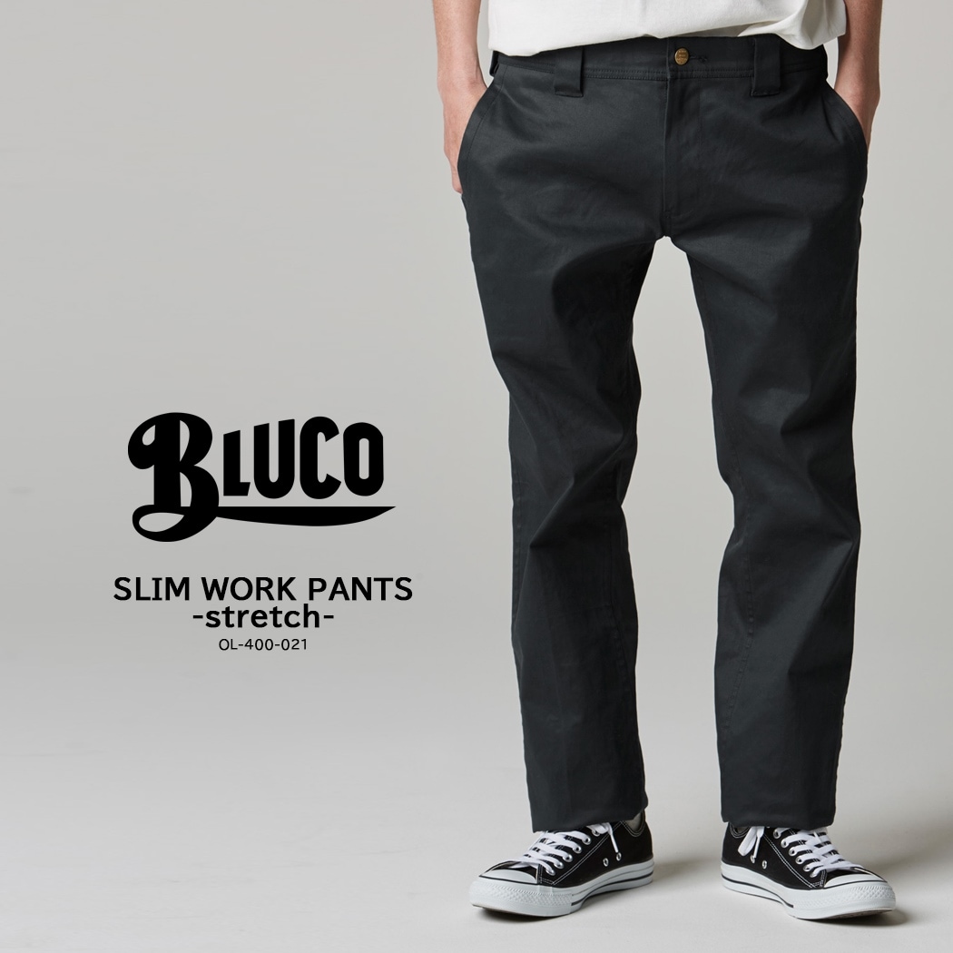 SLIM WORK PANTS -stretch- [BLUCO/ブルコ]