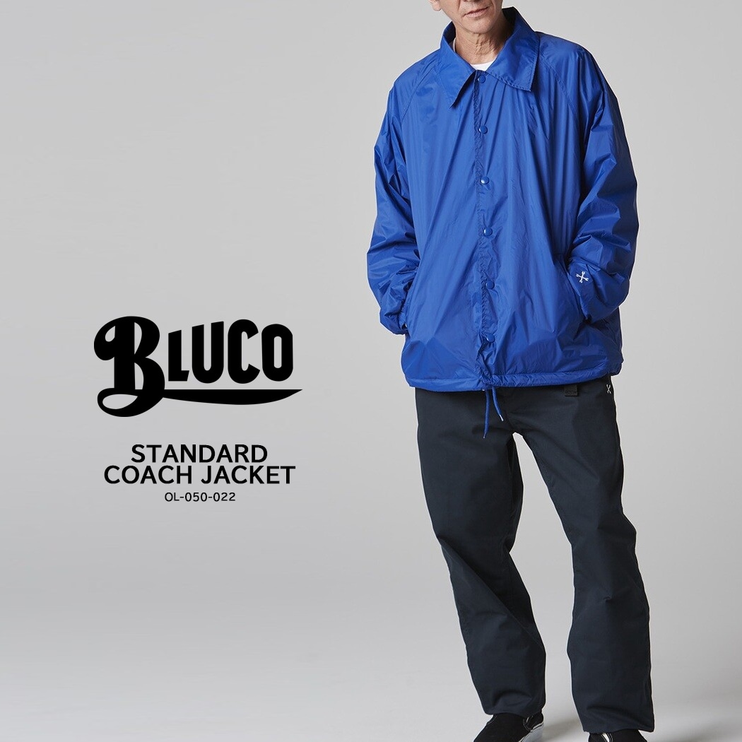 STANDARD COACH JACKET [BLUCO/ブルコ]