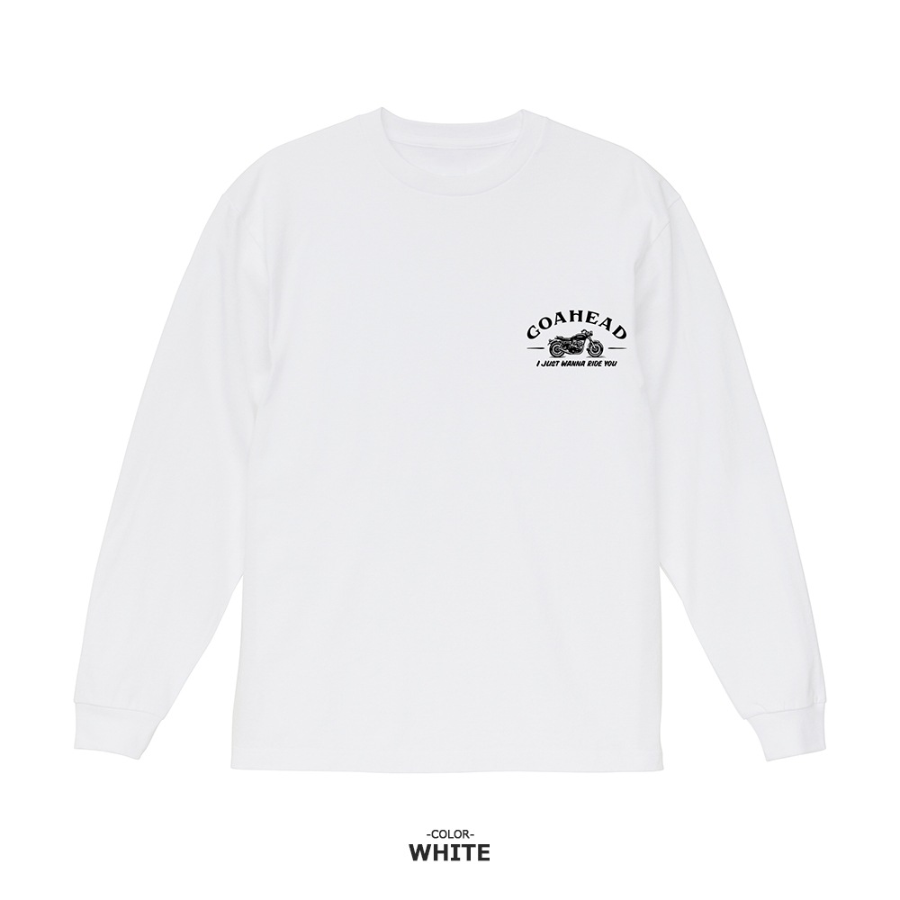 JUST WANNA RIDE L/S TEE [GOAHEAD/ゴーアヘッド]