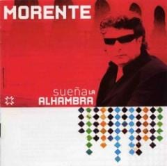 エンリケ・モレンテ「モレンテ・スエニャ・ラ・アランブラ(中古)」