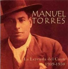 マヌエル・トーレ('00)「ラ・レジェンダ・デル・カンテ(カンテの伝説)1909-1930(SONIFOLK盤)(中古)」