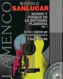 マノロ・サンルーカル「フラメンコギター曲集「ムンド・イ