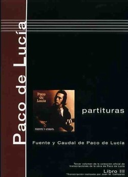 パコ・デ・ルシア「フラメンコギター曲集III「フエンテ・イ・カウダル