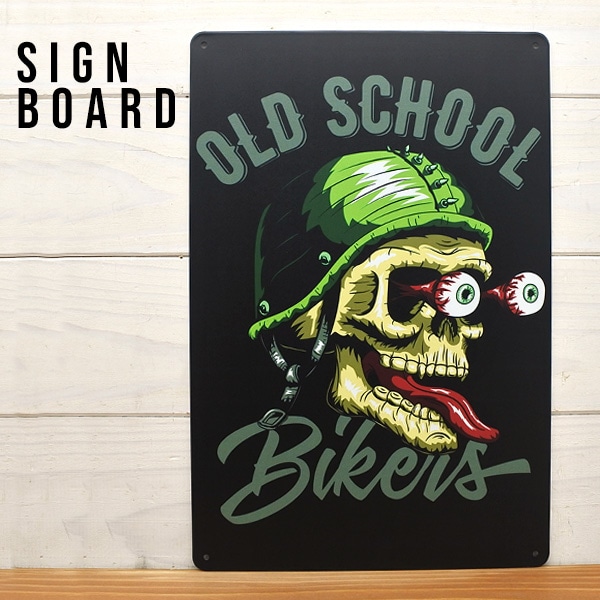 サインプレート OLD SCHOOL BIKERS オールドスクール バイカー