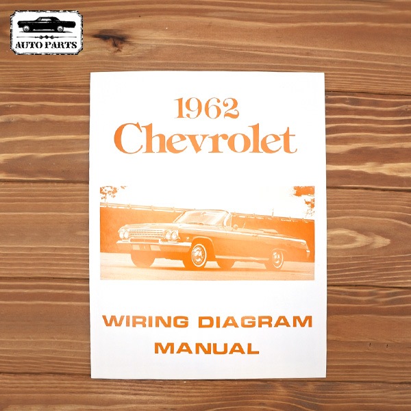 1962 インパラ 配線マニュアル Impala カーパーツ オートパーツ