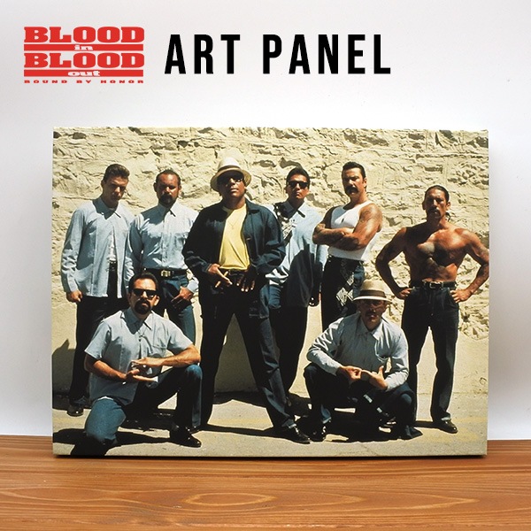 アートパネル BLOOD IN BLOOD OUT チカーノ アートボード ウッド