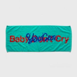 Baby you can cry Towel