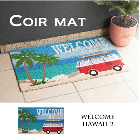 ڸإޥåȡCoir mat 䡼ޥåȡWELCOME HAWAII-2ϡ㥢ꥫ󻨲ߡ
