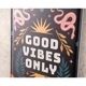 ƥ᥿ץ졼 GOOD VIBES ONLY