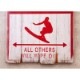 ���åɥܡ��ɡ�SURFERS ONLY��