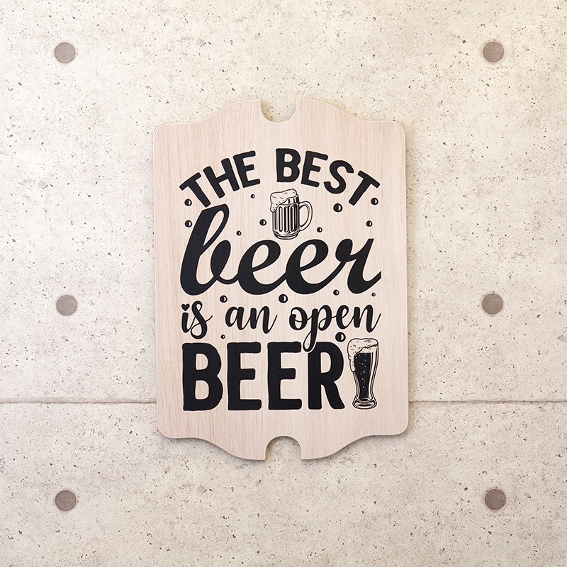 ���åɥܡ��� ��THE BEST BEER IS AN OPEN��