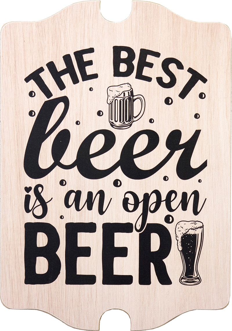 ���åɥܡ��� ��THE BEST BEER IS AN OPEN��