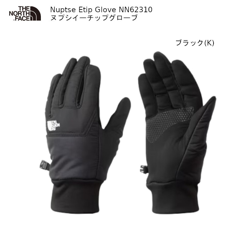 ザ・ノースフェイス グローブ THE NORTH FACE Nuptse Etip Glove K