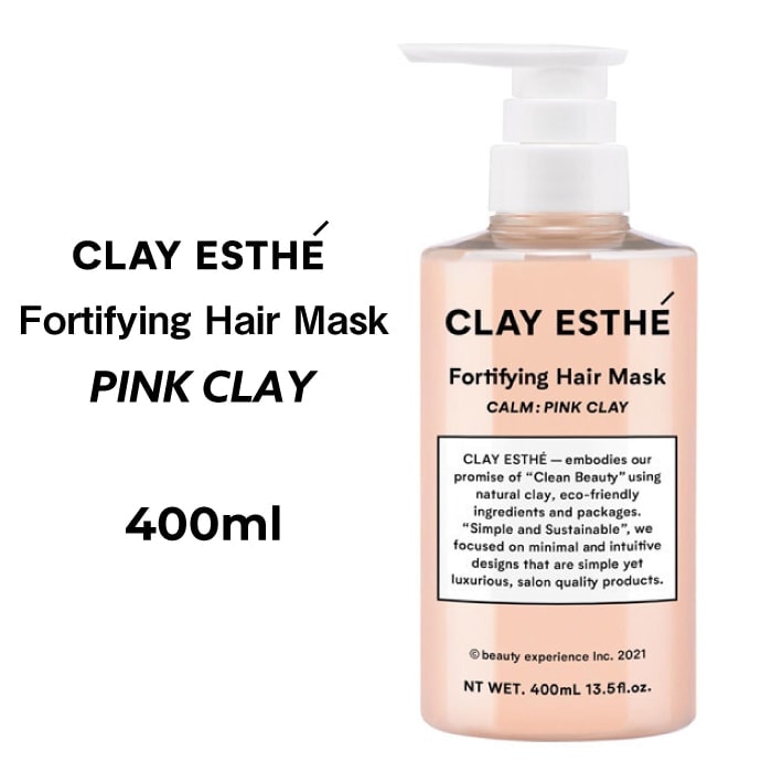 【A倉庫】【 PINK CLAY ヘアマスク ボトル 400ml 】CLAY ESTHE  フォーティファイングヘアマスク ピンククレイ 400ml b-ex ビーエックス ビューティーエクスペリエンス　ヘアケア シャンプー   パラベンフリー 合成着色料フリー