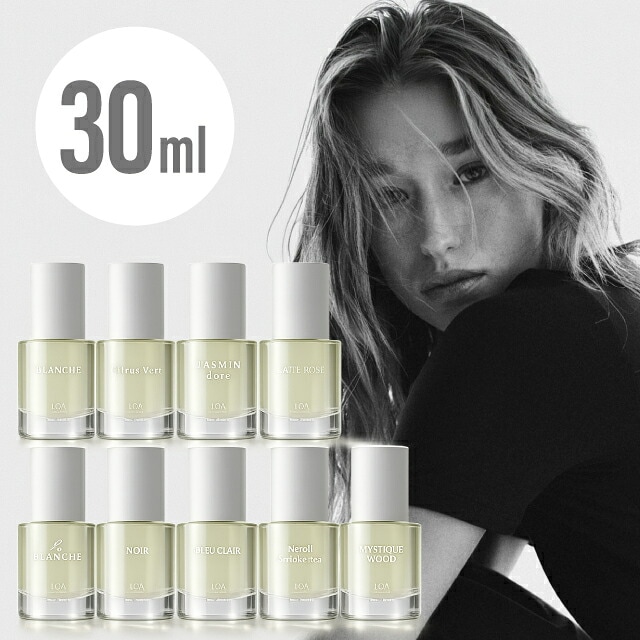 【A倉庫】【 30ml 】＜ 選べるミニサイズ ＞ ロア ザ オイル　30ml　｜ブランシュ / シトラスベール / ジャスミンドレ / ラテローズ / ネロリスモークティー / ミスティックウッド / ブルークレール / ペアーブランシュ / ノワール ヘアオイル LOA OIL ヘアオイル