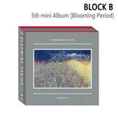 ������̵����®ã�� BLOCK B �ʥ֥��å��ӡ��� BLOOMING PERIOD �ߥ�5�� ����Х� (5th Mini Album) [CD] ���å�