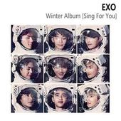 ������̵����®ã�� EXO (������) - Sing For You (WINTER���ڥ���륢��Х�) [Chinese �С������ (���С������ץ�����ȯ��)] CD ���å�