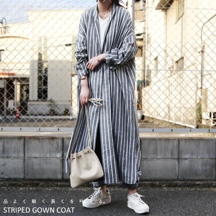 着慣れた服に重ねたい。ラクでキレイなロングアウター。ストライプガウン・再再販。メール便不可