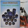 ASAHI PENTAX TAKUMAR LENSES �ڥ󥿥å��� �����ޡ���󥺰����1972ǯ10���ǡ�