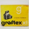 graflex xl Camera Guidebook(����ե�å���XL����ʸ�����ɥ֥å�)