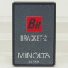 MINOLTA ߥΥ륿 ƥꥸȥɥƥ BRACKET-2 ȥ֥饱åȥ2
