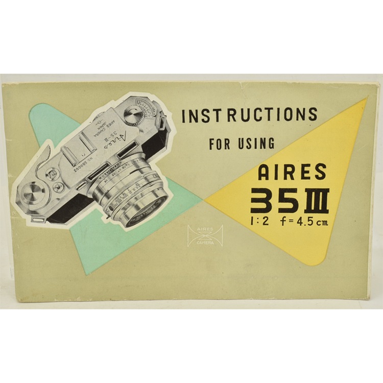 AIRES 35III 1:2 f=4.5cm INSTRUCTION FOR USING �����쥹35III ���ܸ����������