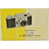 Instructions for using the RICOLET camera �ꥳ�� �ꥳ��å�S�ѡֱѸ�ʸ�׻���������