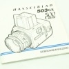 �Ͳ������ޤ�����HASSELBLAD 503CX 500Classic GEBRUIKSAANWIJZING (��������)