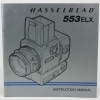 �Ͳ������ޤ�����HASSELBLAD 553ELX INSTRUCTION MANUAL �ʥϥå���֥�å�553ELX ��ʸ�������