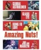 Amazing Nuts!