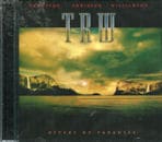 TRW (Thompson Robinson Williamson) / Rivers Of Paradise