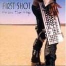 FIRST SHOT / From The Hip