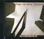 Talk Of The Town / Reach For The Sky