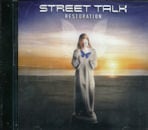 STREET TALK / RESTORATION