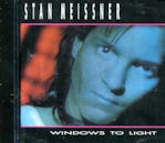 STAN MEISSNER / WINDOWS TO LIGHT